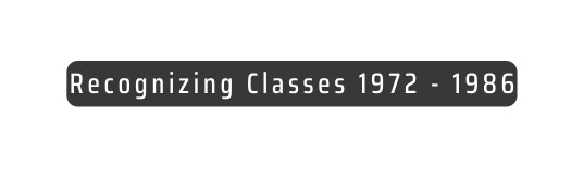 Recognizing Classes 1972 1986